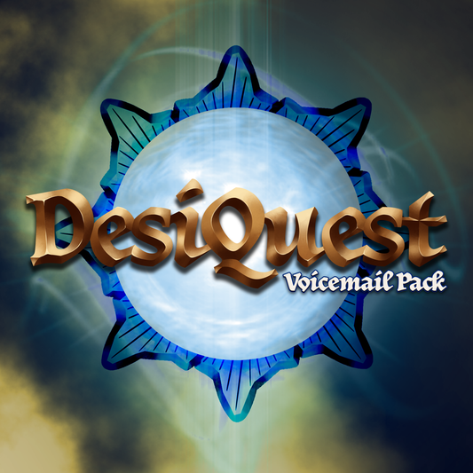 DesiQuest Character Voicemail Pack